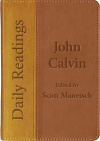 Daily Readings – John Calvin